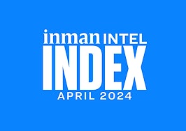 Shape real estate's future: Take the Inman Intel Index survey for April